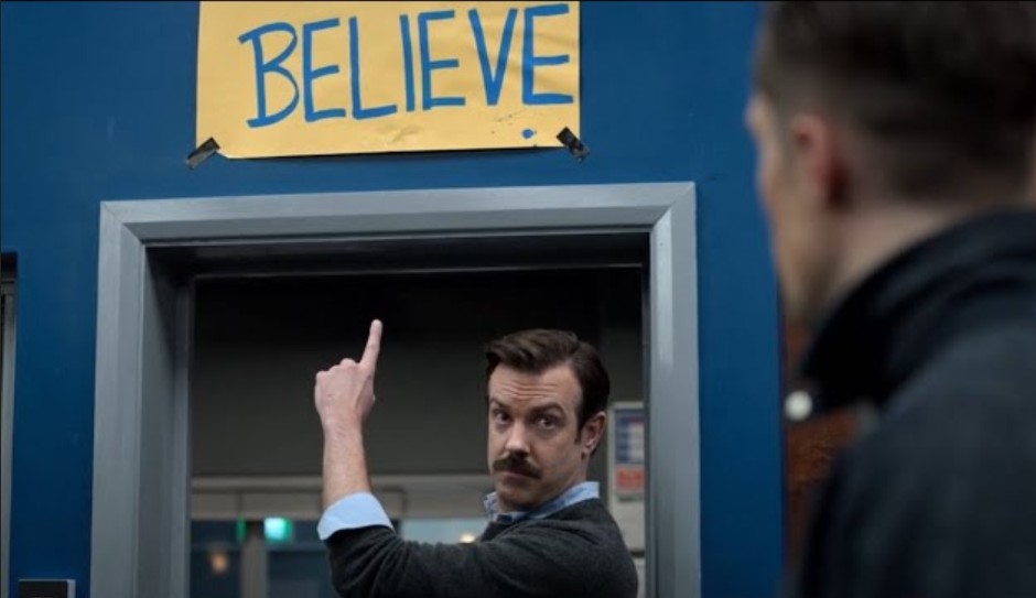 Believe banner Ted Lasso