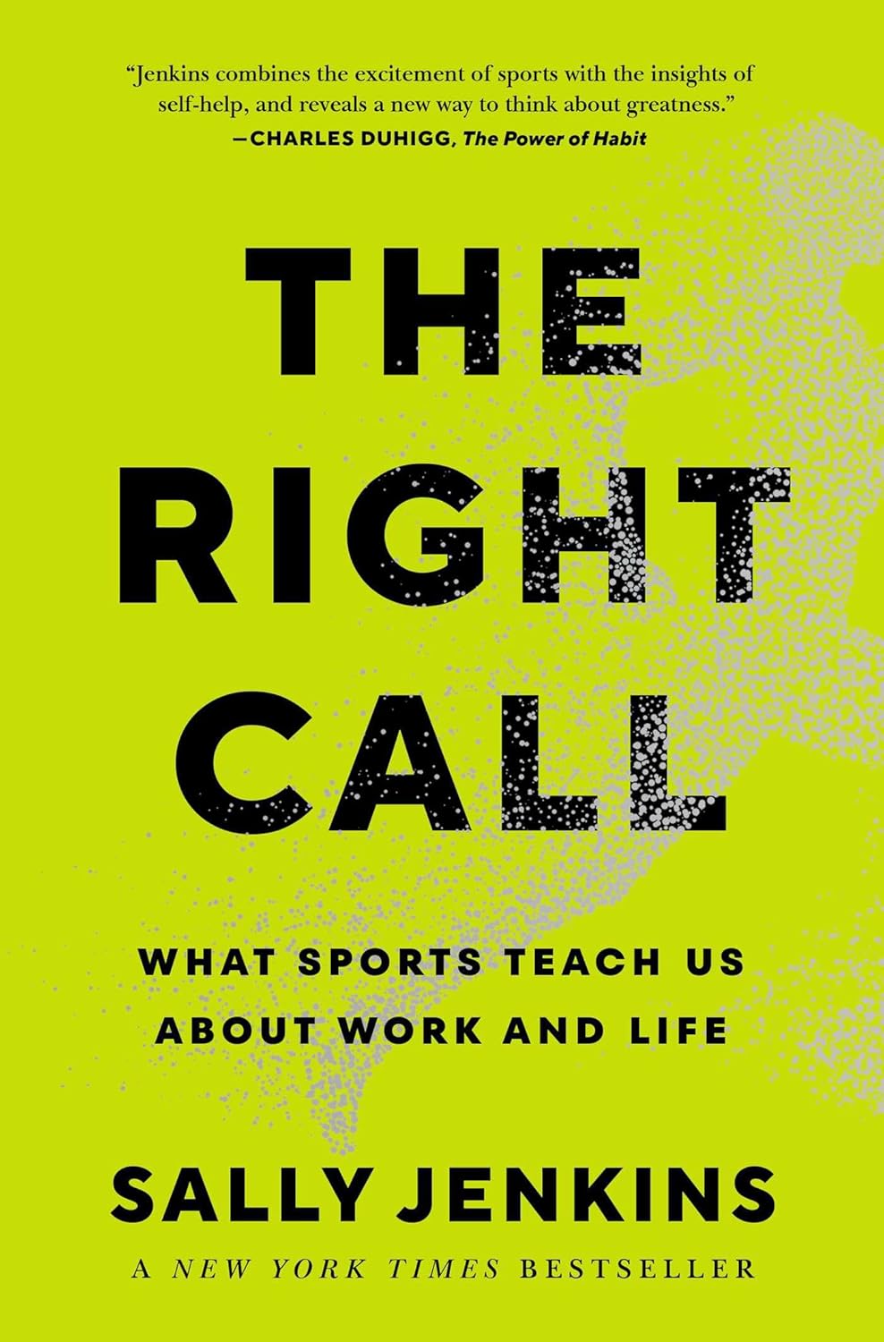 Sally Jenkins The Right Call